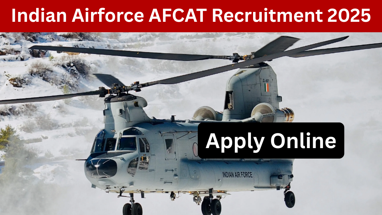 Indian Airforce AFCAT Recruitment 2025