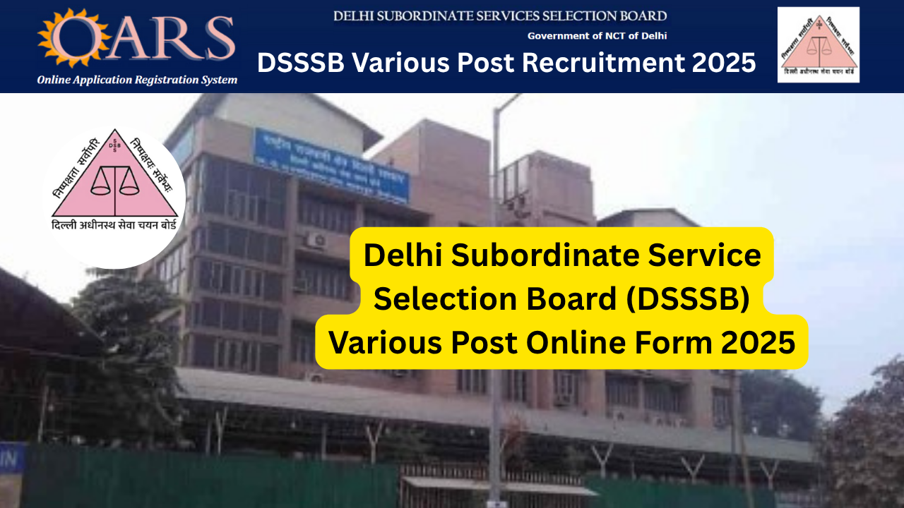 DSSSB Recruitment 2025