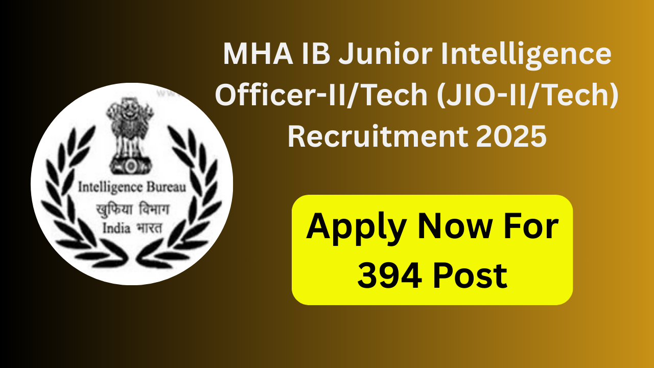 IB Jio Recruitment 2025
