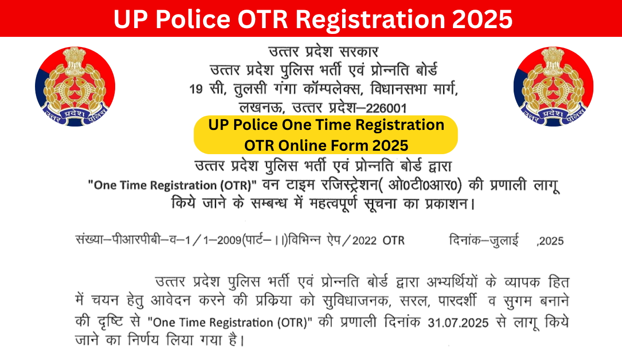UP Police OTR Registration 2025
